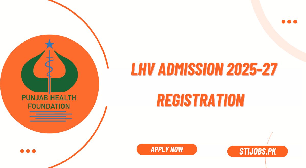 LHV Course Admission 2025-27 Registration Apply Online @nursing.phf.gop.pk