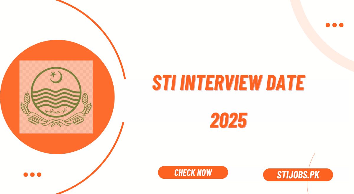 STI Interview Date 2025 Through the Portal Check Online