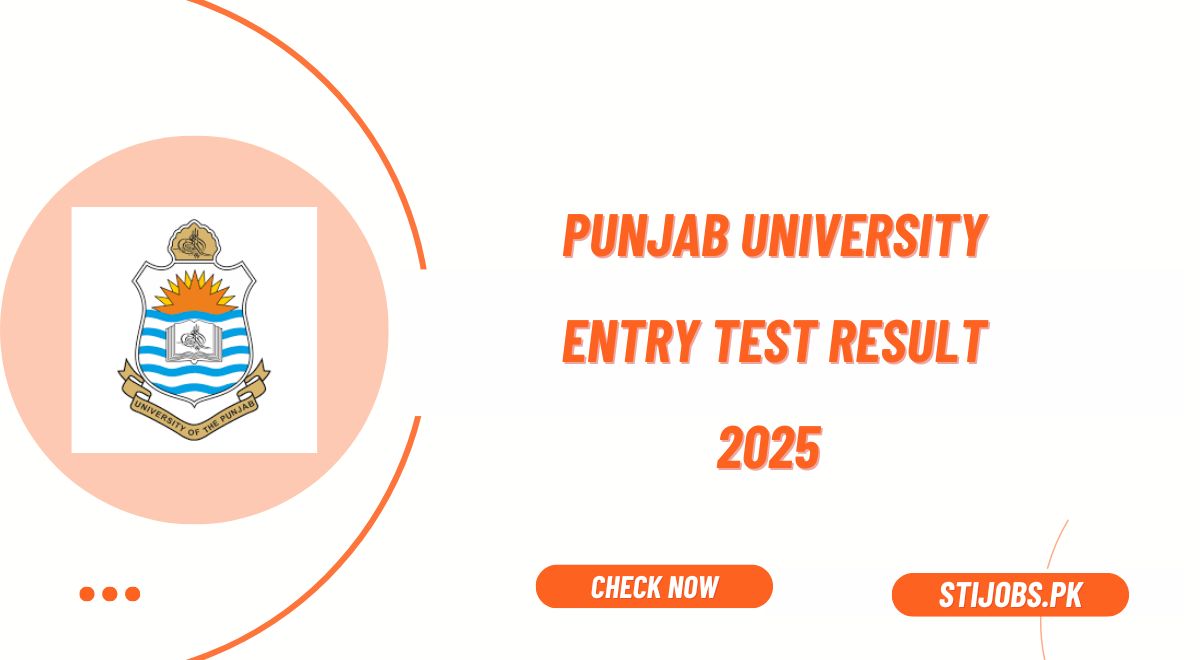 Punjab University Entry Test Result 2025 Held on 15 June Announced